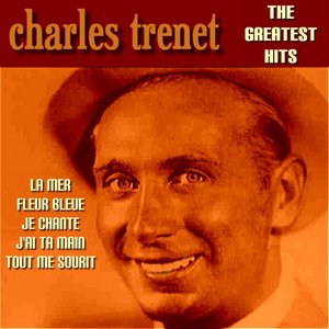 Charles Trenet Greatest Hits
