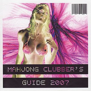 Mahjong Clubber's Guide 2007