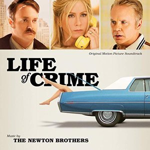 Life of Crime (Original Motion Picture Soundtrack)