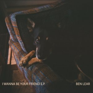 I Wanna Be Your Friend E.P.