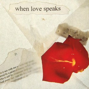 When Love Speaks - The Sonnets