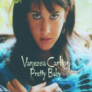 Vanessa Carlton - Pretty Baby - Zortam Music
