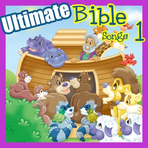 Ultimate Bible Songs 1