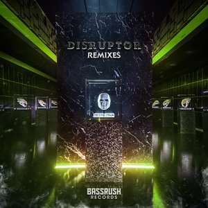 DISRUPTOR LP (REMIXES)