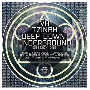 VA - Tzinah Deep Down Underground Session One