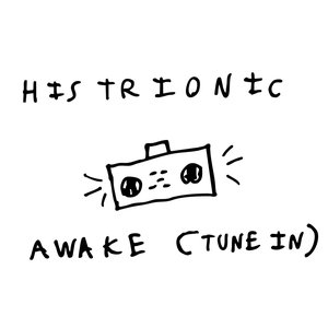 Awake (Tune In)