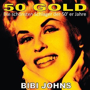 Bibi Johns: 50's Gold