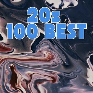 20s - 100 Best