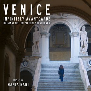 Venice - Infinitely Avantgarde