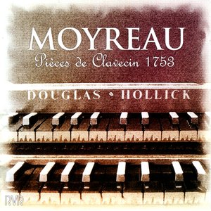 Moyreau: Pieces De Clavecin 1753