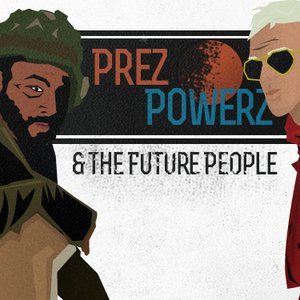 Prez Powerz and the Future People 的头像