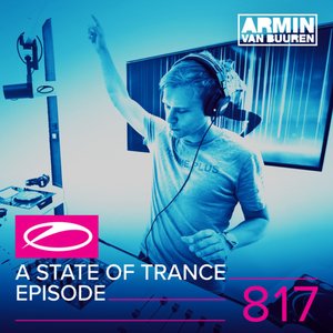 A State Of Trance Episode 817