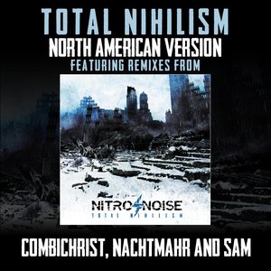 Total Nihilism [North American Edition]