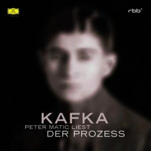 Franz Kafka: Der Prozess