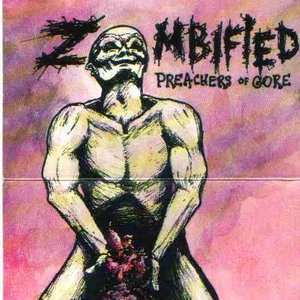 Zombified Preachers Of Gore