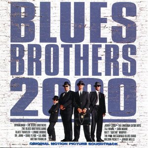 Blues Brothers 2000 (Original Motion Picture Soundtrack)