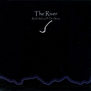 The River - Both sides of the story