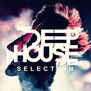 Deep House Selection
