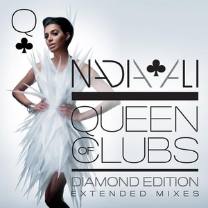 Nadia Ali - Queen Of Clubs: Diamond Edition - Zortam Music