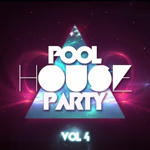 Pool House Party (Vol. 4)