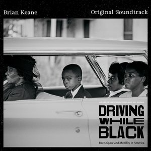 Driving While Black (Original Soundtrack)