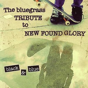 Black & Blue: The Bluegrass Tribute to New Found Glory