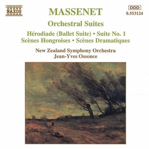 Image for 'Massenet: Orchestral Suites Nos. 1- 3 / Herodiade'