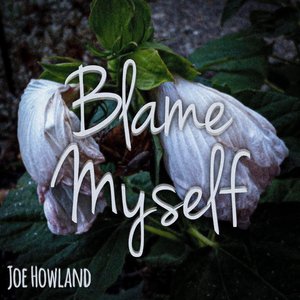 Blame Myself