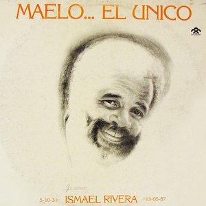 Maelo...el único