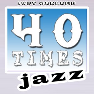 40 Times Jazz