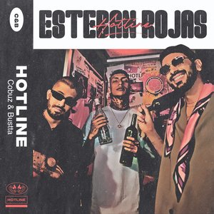 Esteban Rojas Hotline: Cobuz & Bustta - Single