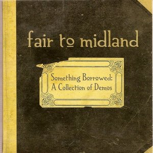 Something Borrowed: A Collection Of Demos