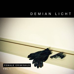 Female Crimininals Vol. 1