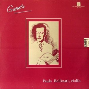 Garoto Paulo Bellinati, Violão