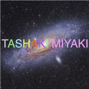 Tashaki Miyaki EP