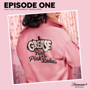 New Cool (From the Paramount+ Series ‘Grease: Rise of the Pink Ladies') - Single