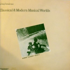 Classical & Modern Musical Worlds