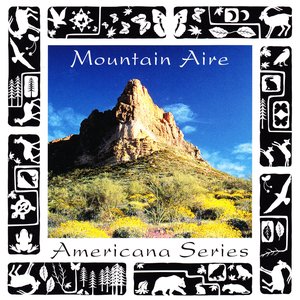 Americana Series: Mountain Aire
