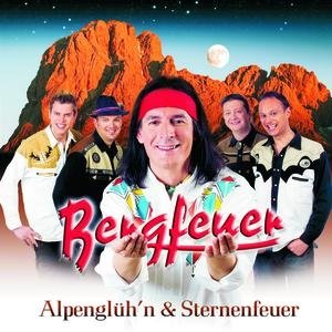 Alpenglüh'n & Sternenfeuer