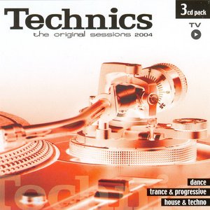 Technics: The Original Sessions 2004