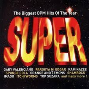 The Biggest OPM Hits of the Year: Super, Vol. 1