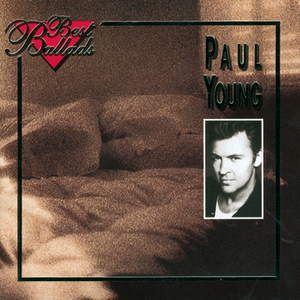 Paul Young - 100% Hits - The Best Of 2006 [disc 2] - Zortam Music