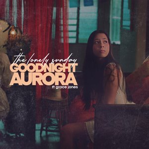 Goodnight Aurora