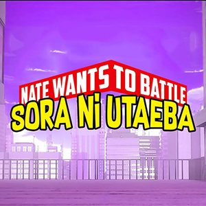 Sora Ni Utaeba (From "My Hero Academia")