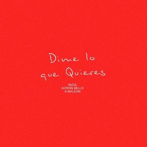 Dime Lo Que Quieres