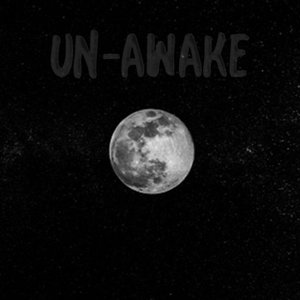 Un-Awake