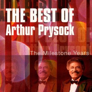 The Best of Arthur Prysock: The Milestone Years