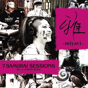7 SAMURAI SESSIONS -We're KAVKI BOIZ- cover