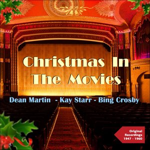 Christmas in the Movies (Original Recordings 1947 - 1960)
