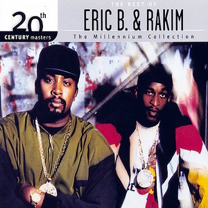 The Best Of Eric B. & Rakim